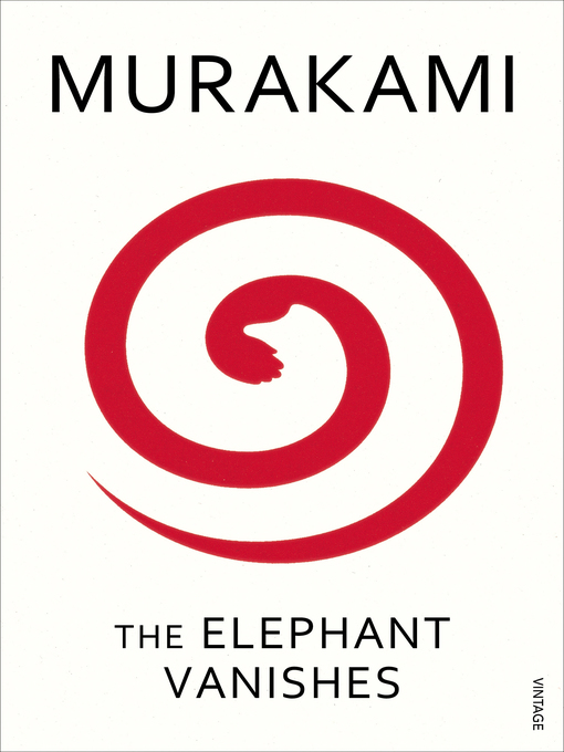 Haruki Murakami作のThe Elephant Vanishesの作品詳細 - 予約可能